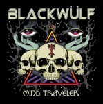 BLACKWÜLF - Mind Traveler