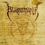 BLASPHEMATOR - First Blasphem