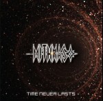 MITHRAS - Time Never Lasts